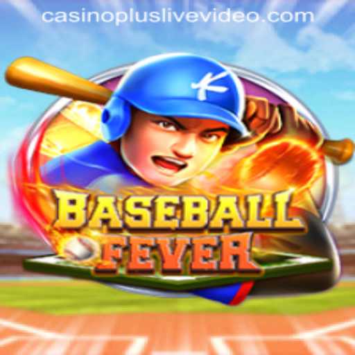 Exploring BaseballFever and CASINOPLUS LIVEVIDEO: A Dynamic Duo in Gaming