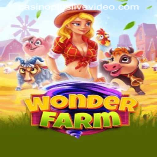 Dive into the Exciting World of WonderFarm with CASINOPLUS LIVEVIDEO